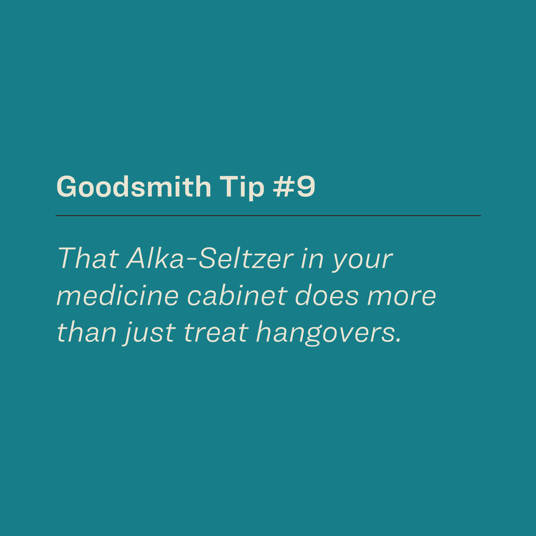 That Alka-Seltzer in your medicine cabinet does more than just treat hangovers